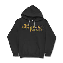 Load image into Gallery viewer, Miss Valley Of The Sun Princess Hoodie
