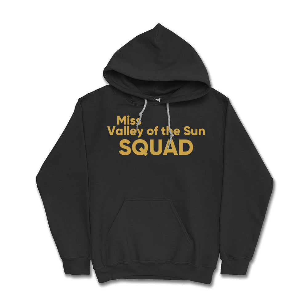 Miss Valley Of The Sun Squad Hoodie