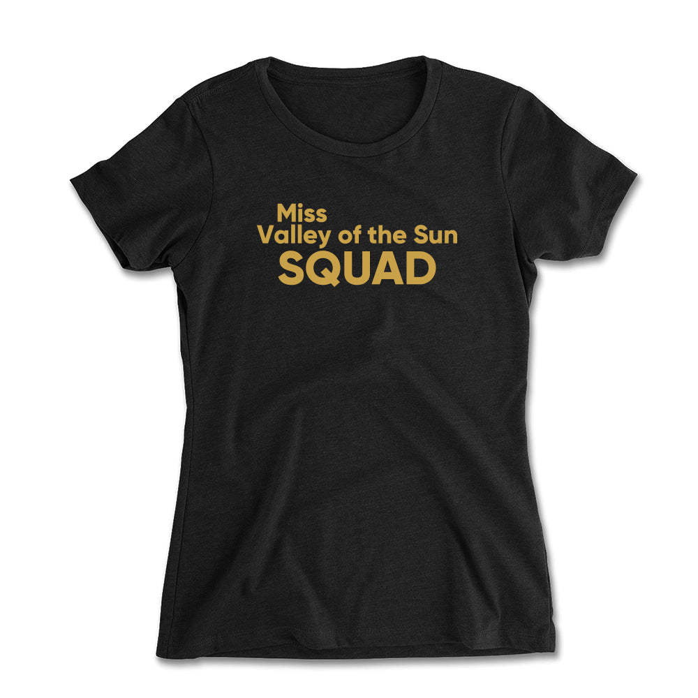 Miss Valley Of The Sun Squad Women's Fitted Tee
