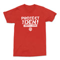Protect The Den Unisex Tee