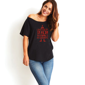 I Just Love Teaching Slouchy Tee
