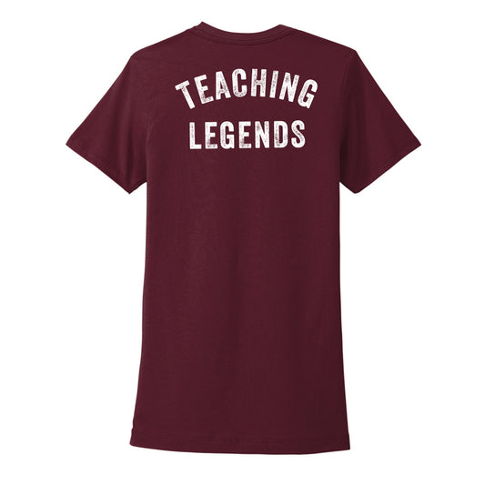 Teaching Legends Women's Fit Tee (double sided)