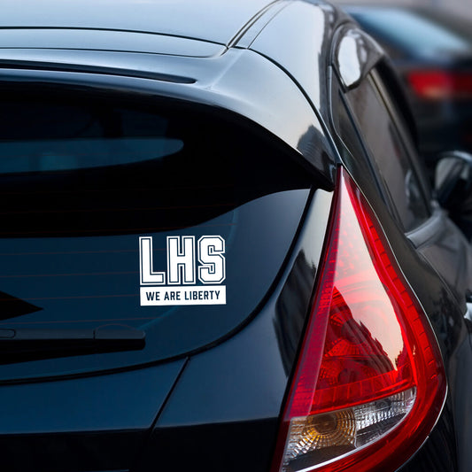 LHS We Are Liberty Sticker