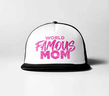 Load image into Gallery viewer, World Famous Mom