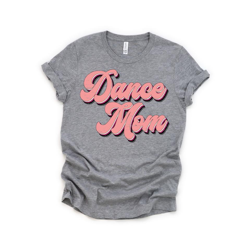 Dance Mom Tee