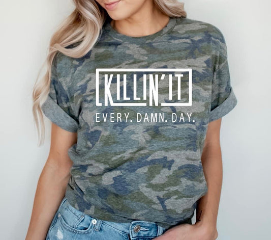 Killin' It Tee