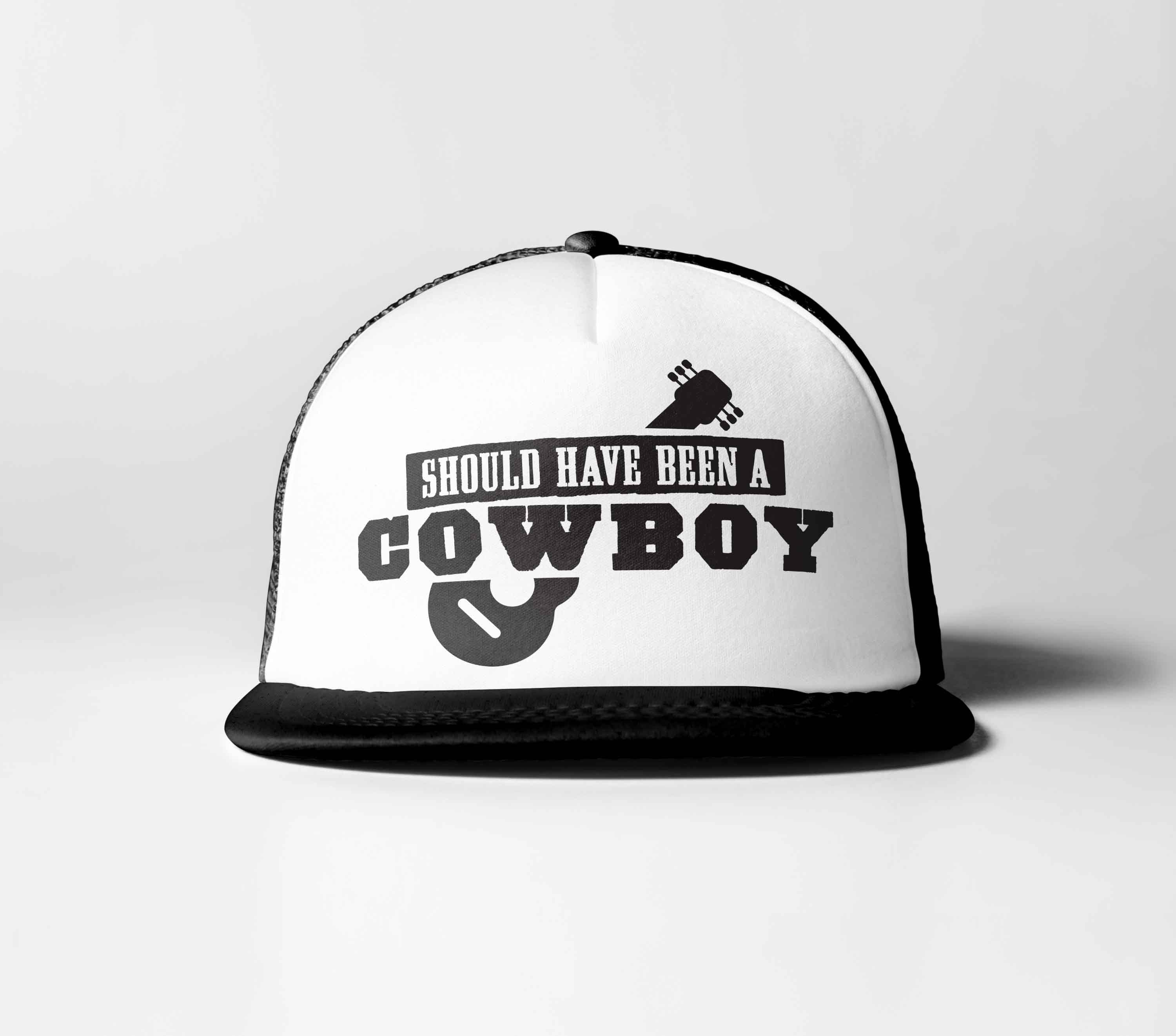 Should Have Been A Cowboy