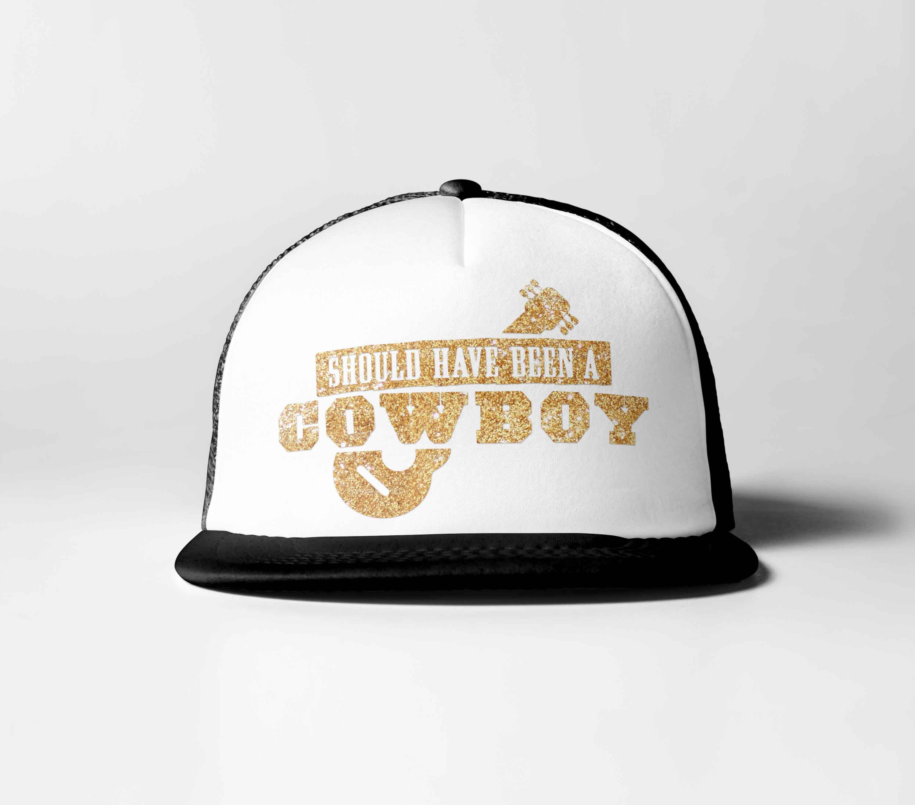 Should Have Been A Cowboy